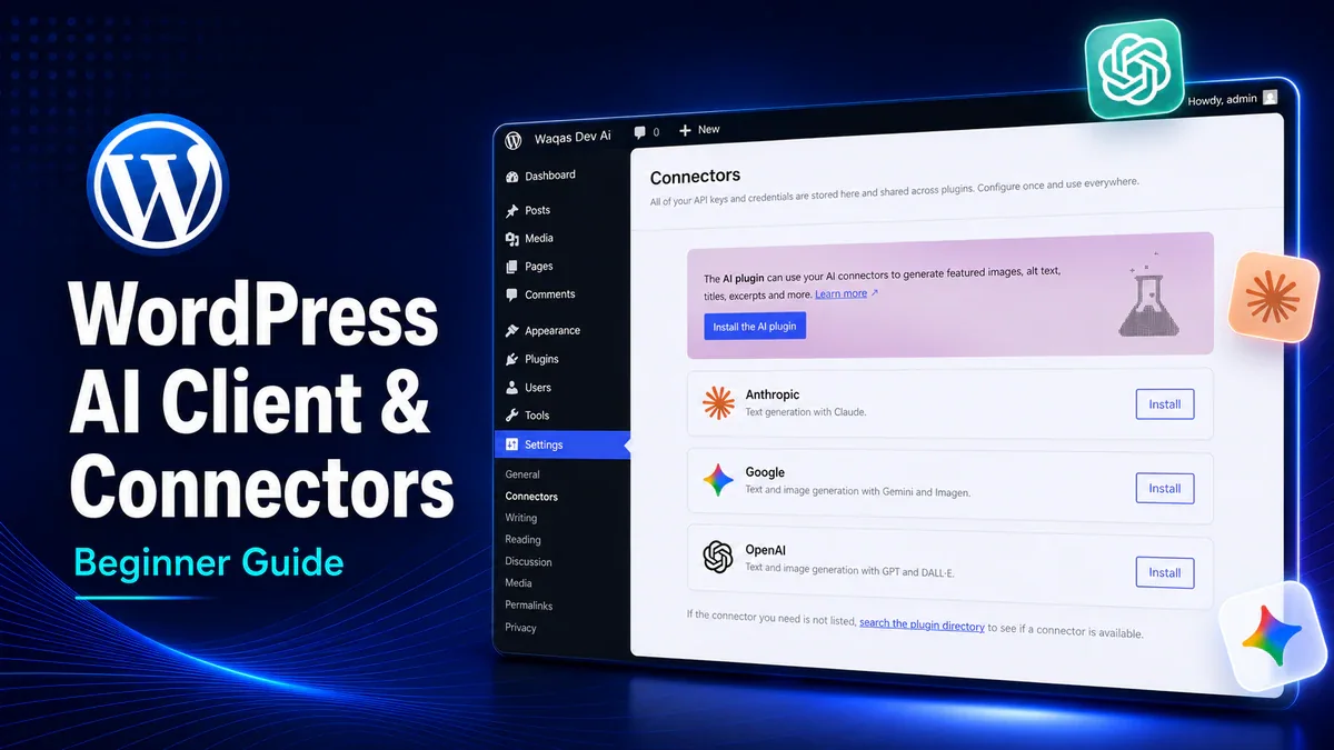 WordPress AI Client and Connectors: A Simple Setup Guide